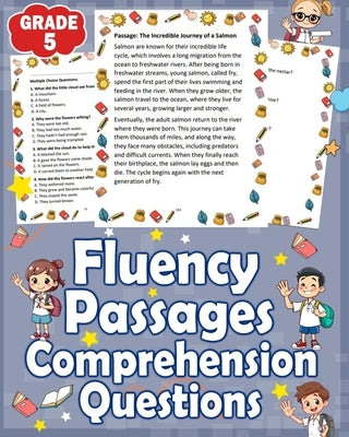 Fluency Passages Grade 5 Comprehension Questions: Reading Comprehension Practice for 5th Grade - 5th Grade Fluency Passages with Comprehension Questio by Laurence, Marcelina