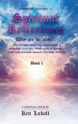 Spiritual Reflections 2 by Luball, Ken