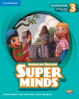 Super Minds Level 3 Student's Book with eBook American English by Puchta, Herbert