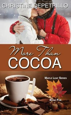More Than Cocoa by Depetrillo, Christine