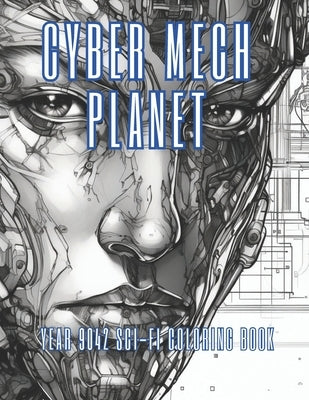 Cyber Mech Planet: Year 9042 Sci-Fi Coloring book by Warrior3, Elf