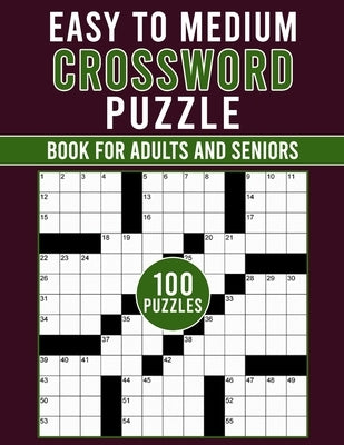 Easy to Medium Crossword Puzzle Book For Adults and Seniors: Enjoy Relaxing Puzzles for All Skill Levels, Perfect for Adults and Seniors by Nowlin, Denise L.