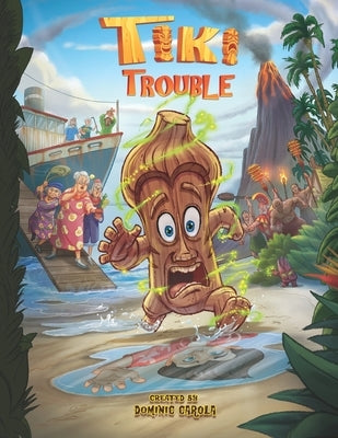 Tiki Trouble by Carola, Dominic
