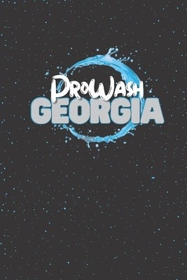 Power Washing Script - ProWash Georgia by Chapman, Carla