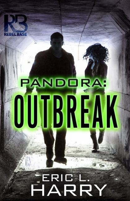 Pandora: Outbreak by Harry, Eric L.