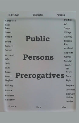 Public Persons Prerogatives by Greene, James