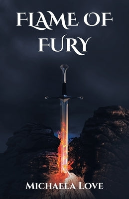 Flame Of Fury by Love, Michaela