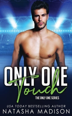 Only One Touch by Madison, Natasha