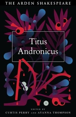 Titus Andronicus by Shakespeare, William