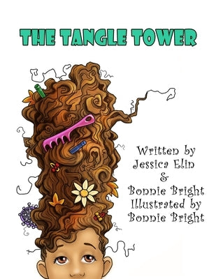 The Tangle Tower: Add Some Fun to Hair Brushing by Bright, Bonnie