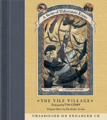 The Vile Village by Snicket, Lemony