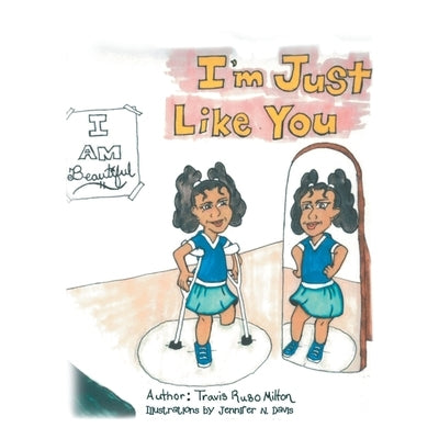 I Am Beautiful by Milton, Travis Ruso