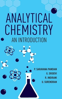 Analytical Chemistry: An Introduction by Pandian, P. Saravana