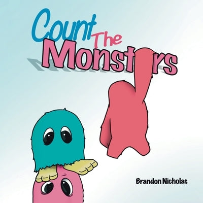 Count the Monsters by Nicholas, Brandon