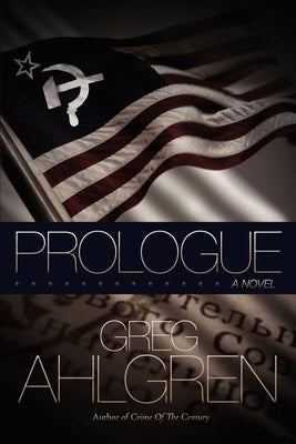 Prologue (Second Edition) by Ahlgren, Greg