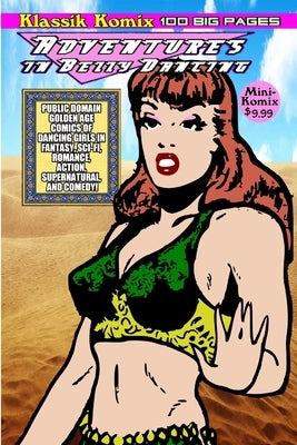 Klassik Komix: Adventures In Belly Dancing by Komix, Mini