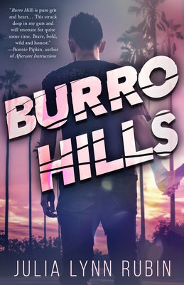 Burro Hills by Rubin, Julia Lynn
