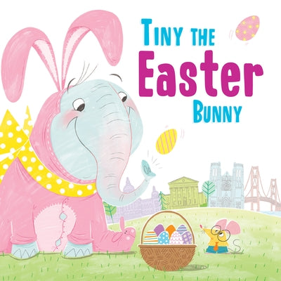 Tiny the Easter Bunny by James, Eric
