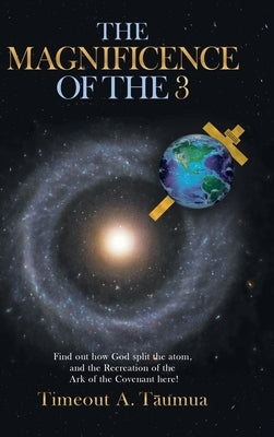 The Magnificence of the 3 by Taumua, Timeout A.