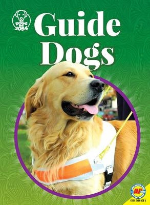 Guide Dogs by Laughlin, Kara L.