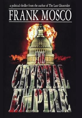 The Crystal Empire by Mosco, Frank
