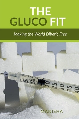 GlucoFit by Manisha