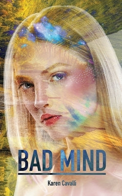 Bad Mind by Cavalli, Karen