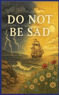 Do Not Be Sad by Ibn Kathir