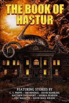 The Book of Hastur by Mendees, Tim