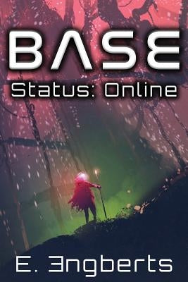 BASE Status: Online by Engberts, E.