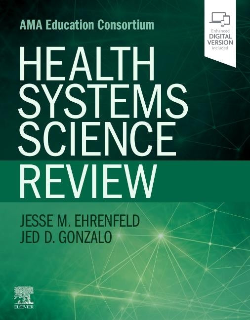 Health Systems Science Review by Ehrenfeld, Jesse M.