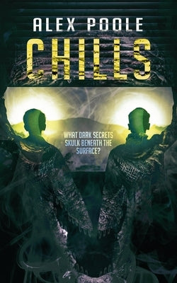 Chills by Poole, Alex