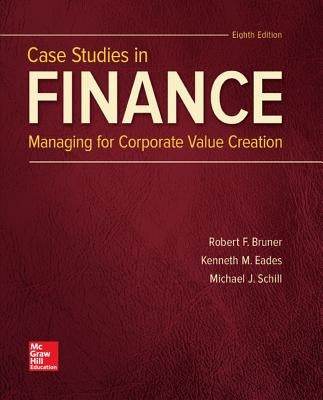 Case Studies in Finance by Bruner, Robert F.