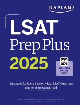LSAT Prep Plus 2025: Strategies for Every Section + Real LSAT Questions + Online by Kaplan Test Prep