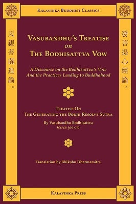 Vasubandhu's Treatise on the Bodhisattva Vow by Vasubandhu, Shramana
