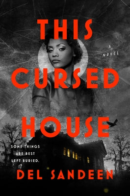 This Cursed House by Sandeen, del