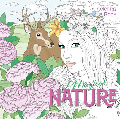 Magical Nature Coloring Book by White Star