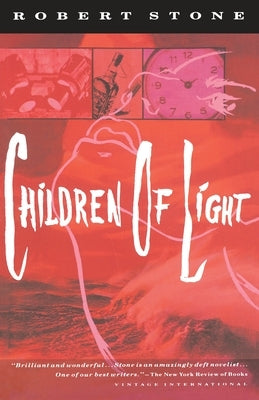 Children of Light by Stone, Robert