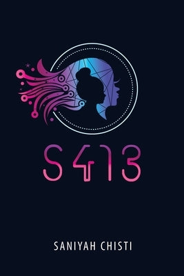 S413 by Chisti, Saniyah