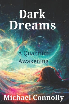 Dark Dreams by Connnolly, Michael F.