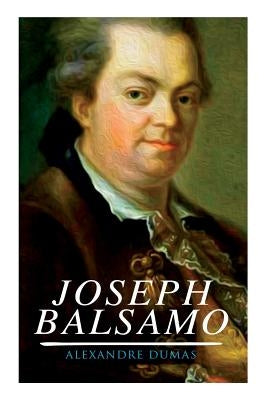 Joseph Balsamo: Historischer Roman by Dumas, Alexandre