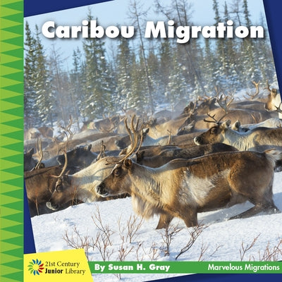 Caribou Migration by Gray, Susan H.