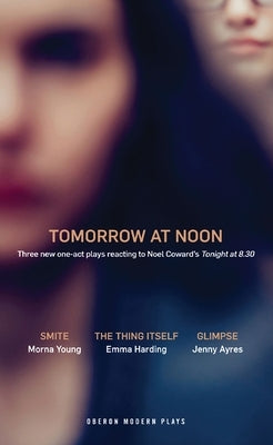 Tomorrow at Noon by Ayres, Jenny