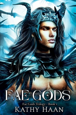 Fae Gods by Haan, Kathy