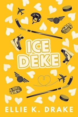 Ice Deke by Drake, Ellie K.