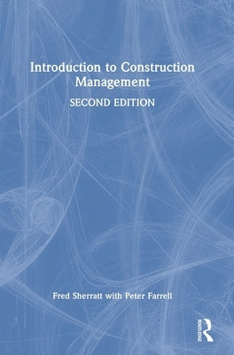 Introduction to Construction Management by Sherratt, Fred