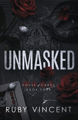 Unmasked by Vincent, Ruby