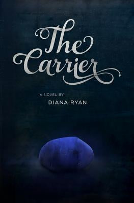 The Carrier by Strattman, Carl