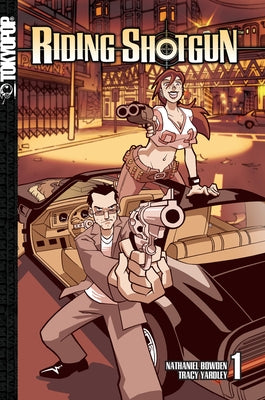 Riding Shotgun, Volume 1: Volume 1 by Nate Bowden, Nate Bowden