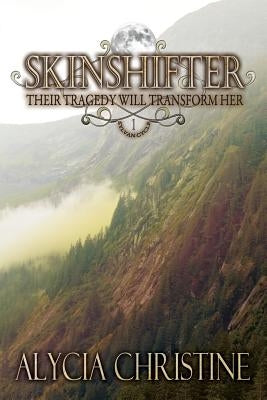 Skinshifter by Christine, Alycia